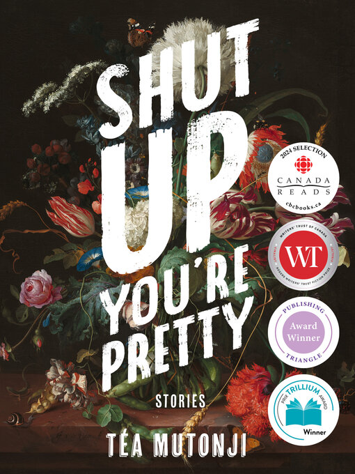 Title details for Shut Up You're Pretty by Téa Mutonji - Wait list
